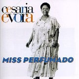 Evora Cesaria - Miss Perfumado - Kliknutím na obrázok zatvorte
